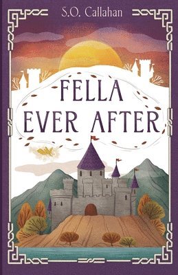 S O Callahan - Fella Ever After, Häftad