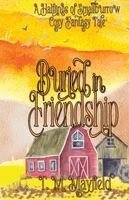 T M Mayfield - Buried in Friendship, Häftad