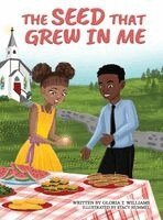 Gloria Williams - Seed That Grew In Me, Inbunden