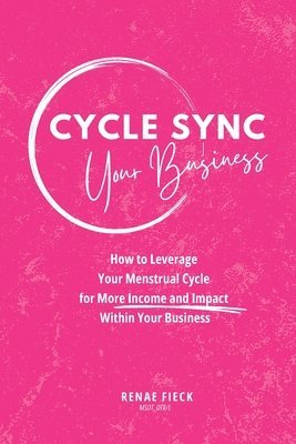 bokomslag Cycle Sync Your Business