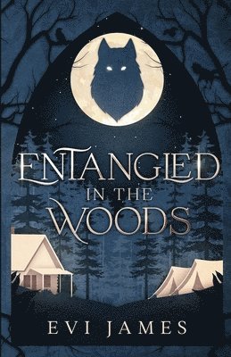 bokomslag Entangled in the Woods