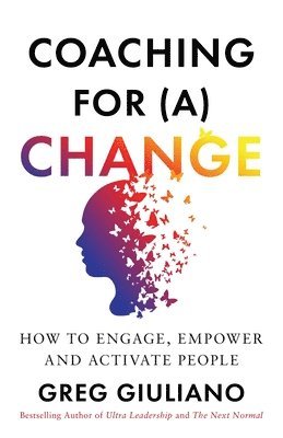 Coaching for (a) Change 1