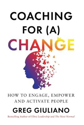 Coaching for (a) Change 1