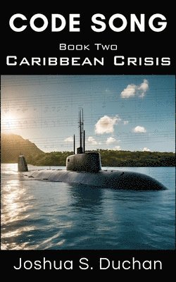 Code Song: Caribbean Crisis 1