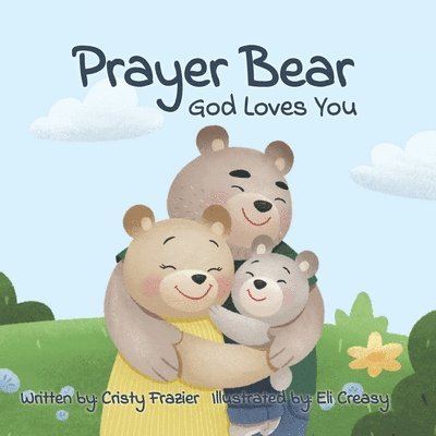 Peyton Richmond, Chet Frazier - Prayer Bear, Häftad
