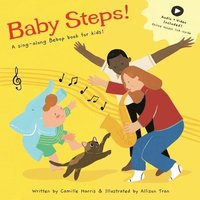 bokomslag Baby Steps: A sing-along Bebop book for kids!