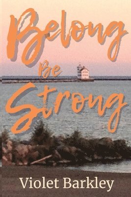 bokomslag Belong Be Strong: JoJo Finds Friends the Hard Way