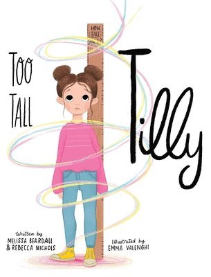 Too Tall Tilly