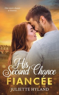 His Second Chance Fiance 1