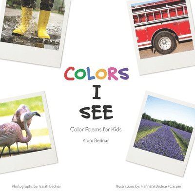 Colors I See: Color Poems for Kids 1