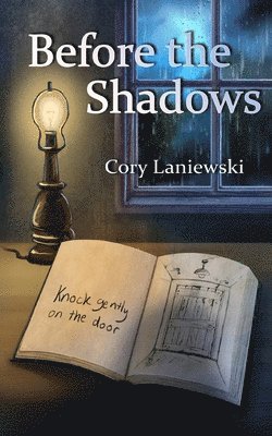 Cory Laniewski - Before The Shadows, Häftad