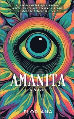 Flor Ana - Amanita, Häftad. Tillgänglighet: Lägg i varukorg