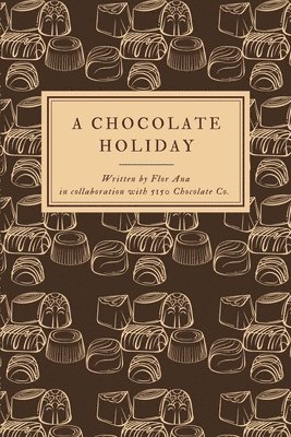 bokomslag Chocolate Holiday