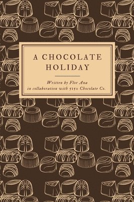 A Chocolate Holiday 1