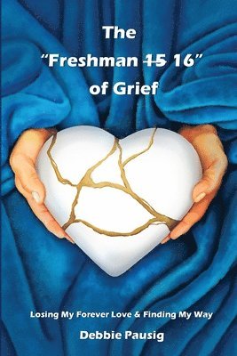 bokomslag Freshman 15/16 of Grief
