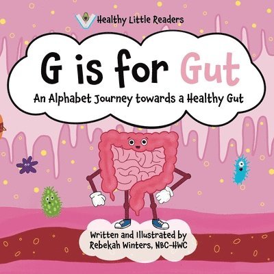 G is for Gut 1