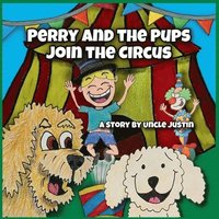 bokomslag Perry and the Pups Join the Circus