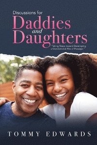 bokomslag Discussions for Daddies and Daughters