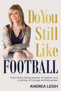 bokomslag Do You Still Like Football
