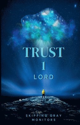 Trust 1 Lord 1