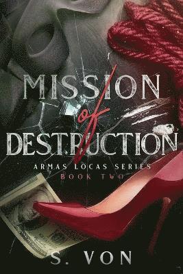 Mission of Destruction 1