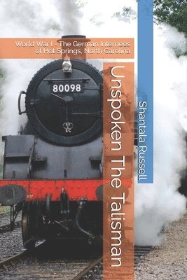 Unspoken The Talisman