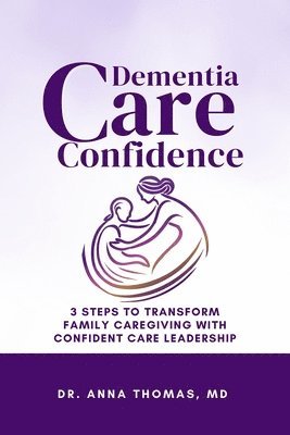 bokomslag Dementia Care Confidence