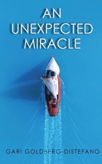 bokomslag Unexpected Miracle