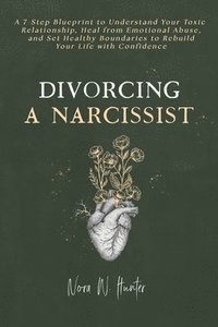 bokomslag Divorcing a Narcissist