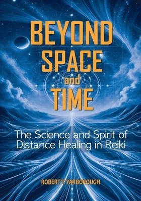 Beyond Space and Time 1