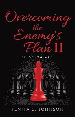 Overcoming the Enemy's Plan II 1