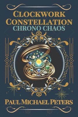 bokomslag Clockwork Constellation: Chrono Chaos