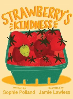 Strawberry's Kindness 1