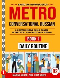 bokomslag Metro: Conversational Russian. Book 1. Daily Routine