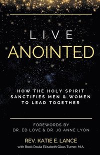 bokomslag Live Anointed