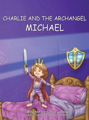 bokomslag Charlie and the Archangel Michael