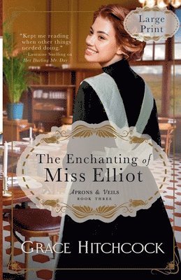 Enchanting of Miss Elliot