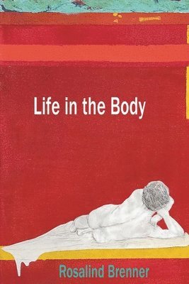 Life in the Body 1