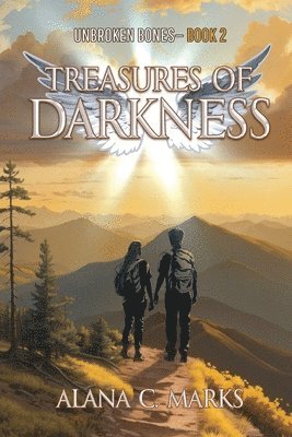 Alana C Marks - Unbroken Bones, Häftad