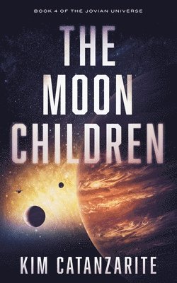 Kim Catanzarite - Moon Children, Häftad