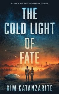 bokomslag Cold Light of Fate
