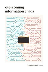 bokomslag Overcoming Information Chaos