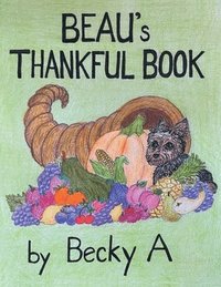 bokomslag Beau's Thankful Book