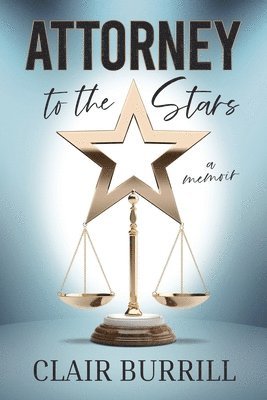 bokomslag Attorney to the Stars
