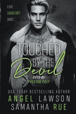 Angel Lawson, Samantha Rue - Touched by the Devil, Häftad