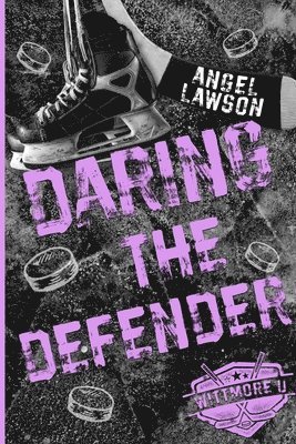 Angel Lawson - Daring the Defender, Häftad