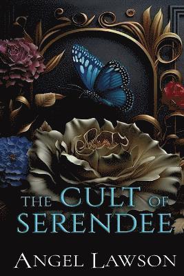 The Cult of Serendee 1