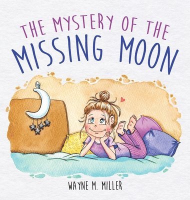 The Mystery of the Missing Moon 1