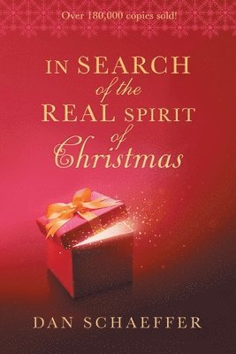 bokomslag In Search of the Real Spirit of Christmas