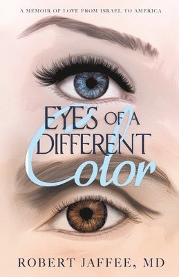 bokomslag Eyes of a Different Color
